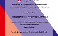 75 slobodných rokov pod Vysokými Tatrami výstava Podtatranské múzeum v Poprade Slovenské národné povstanie